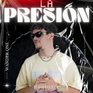 LA PRESION (feat. Gatillo)