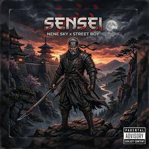 Sensei (feat. Street boy) (Explicit)