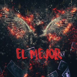 El Mejor (Explicit)