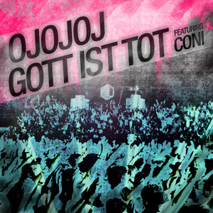 Gott ist Tot feat. Coni - EP