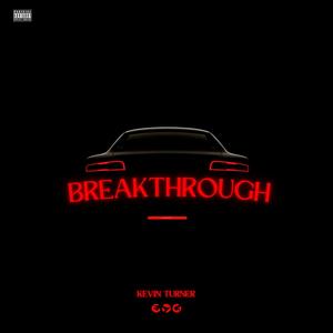 Breakthrough (Explicit)