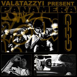 V.A.L - PANAMERA (feat. Tazzyi) (Slowed) (Explicit)