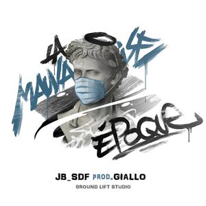 La mauvaise époque (Explicit)