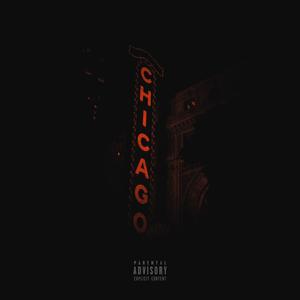 Chicago (Explicit)