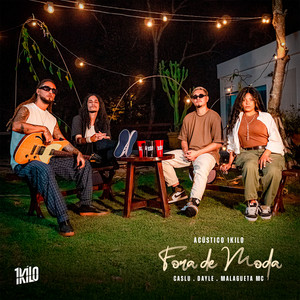 Fora de Moda ( Acústico 1Kilo)