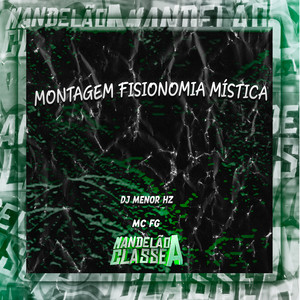 Montagem Fisionomia Mística