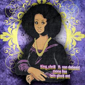 Mona Lisa (feat. Von Da Beast) (Explicit)