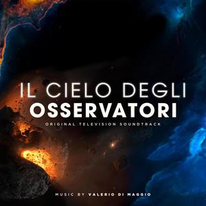 Il Cielo degli Osservatori (Original Television Soundtrack)