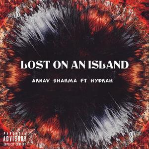 Lost On An Island (Explicit)