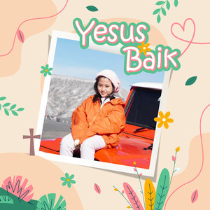 Yesus Baik