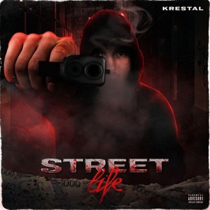 Street life (Explicit)