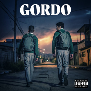 Gordo (Explicit)