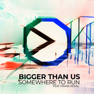 SOMEWHERE TO RUN