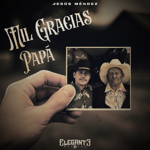 Mil Gracias Papá