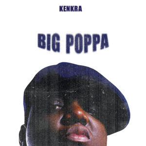 Big Poppa (Explicit)