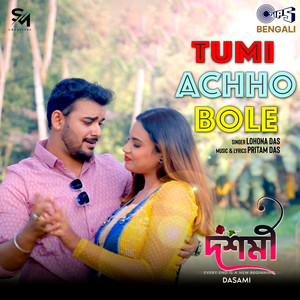 Tumi Acho Bole (From 