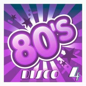80's Disco, Vol. 4(Original Disco Version)