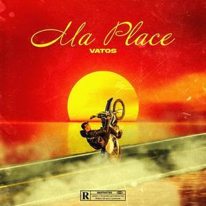 Ma place (Explicit)