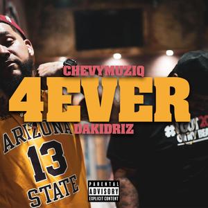 4EVER(feat. DaKidRiz) (Explicit)