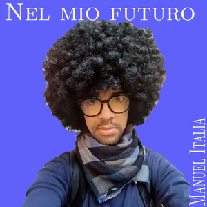 Nel mio futuro