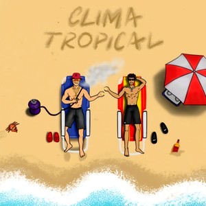 Clima Tropical (Explicit)