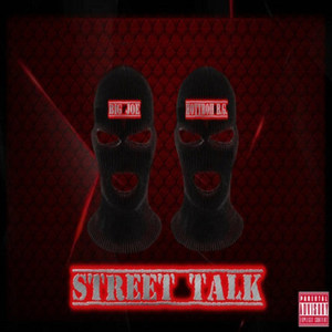 Street Talk (Explicit)