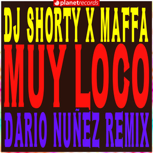 Muy Loco (Dario Nuñez Radio Remix)