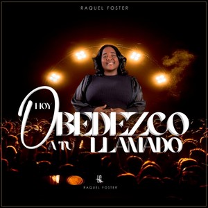 Hoy obedezco tu llamado (Acoustic Version)