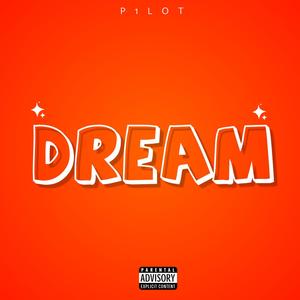 Dream (Explicit)