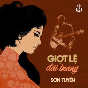 Giọt Lệ Đài Trang (2025 Remaster)