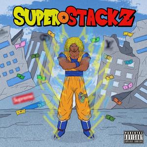 Super Stackz (Explicit)