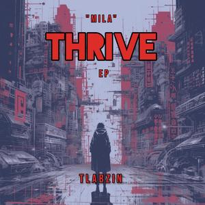 "MILA" Thrive (Explicit)