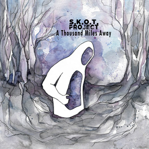 A Thousand Miles Away