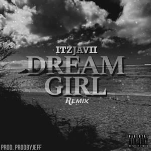 Dream Girl (Explicit)