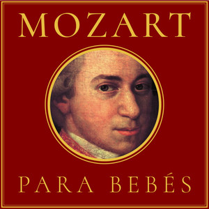 Mozart para Bebés