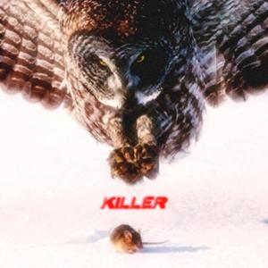 KILLER (feat. MXNGO) [Explicit]