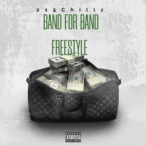 Band For Band Freestyle (Explicit)