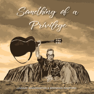 Something Of A Privilege