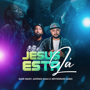 Jesus Está Lá