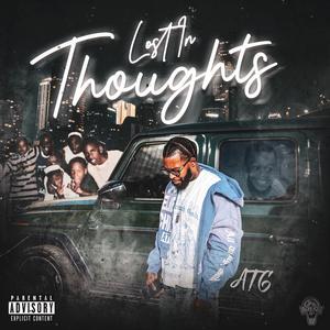 Lost In Thoughts (Explicit)