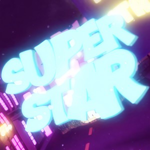 Super star (Explicit)