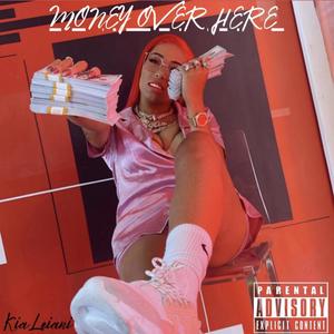 Money Over Here (MOH) (Explicit)