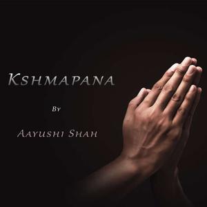 Kshamapana (Explicit)