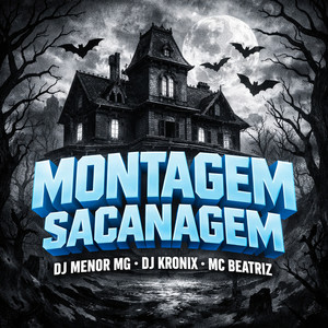 Montagem Sacanagem (Explicit)