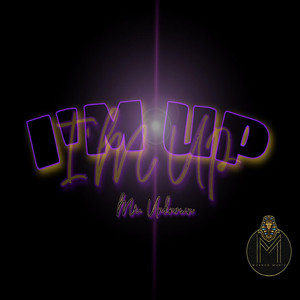 I'm Up (Explicit)