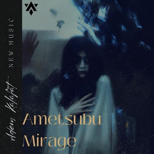 Ametsubu Mirage (2023, Deluxe Edition)