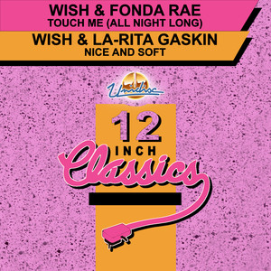 Touch Me (All Night Long) (Remix)