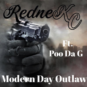 Modern Day Outlaw (feat. Poo Da G) (Explicit)