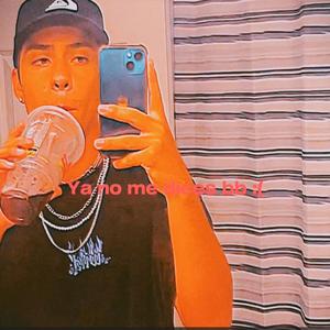 ya no me dices bb : (