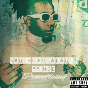 SouthCackalackyPrince (Explicit)